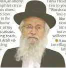  ?? PHOTO: FLASH 90 ?? Defiant: Rabbi Zalman Melamed