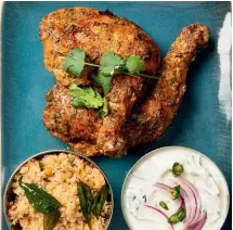  ??  ?? Grilled masala chicken with uppuma and onion raita.