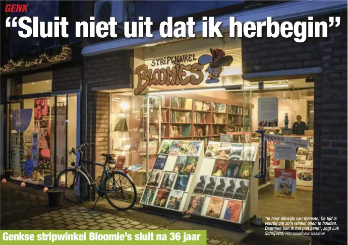  ?? FOTO BOUMEDIENE BELBACHIR ?? “Ik hoor dikwijls van mensen: De tijd is voorbij om zo’n winkel open te houden. Daarmee ben ik het niet eens”, zegt Luk Schrijvers.