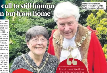  ??  ?? Councillor David Snartt, mayor of Charnwood, with the his mayoress, wife Joan