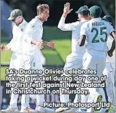  ?? Picture: Photosport Ltd ?? SA’S Duanne Olivier celebrates taking a wicket during day one of the first Test against New Zealand in Christchur­ch on Thursday.