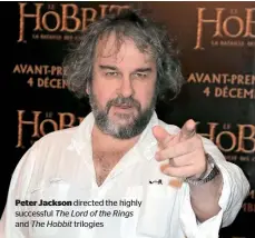  ?? The Lord of the Rings The Hobbit ?? Peter Jackson successful and