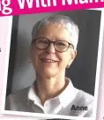  ??  ?? Anne