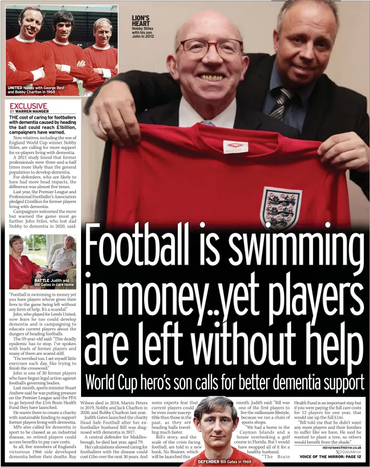  ?? ?? LION’S HEART Nobby Stiles with his son John in 2012