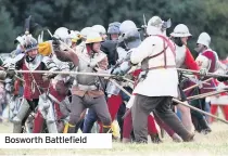  ??  ?? Bosworth Battlefiel­d