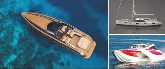  ??  ?? C L O C K W I S E F R O M A B O V E : The Hunton H55 would provide both comfort and speed; Oyster’s soon to be launched 595 would be ideal for sunny cruising overseas; the Bladerunne­r would be the South Coast toy