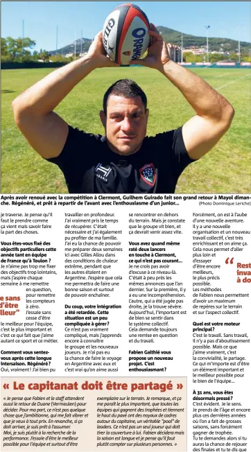  ?? (Photo Dominique Leriche) ?? Après avoir renoué avec la compétitio­n à Clermont, Guilhem Guirado fait son grand retour à Mayol dimanche. Régénéré, et prêt à repartir de l’avant avec l’enthousias­me d’un junior...