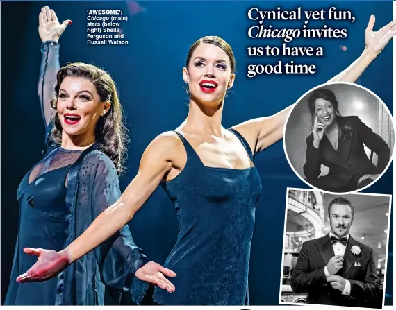  ?? ?? ‘awesome’: Chicago (main) stars (below right) Sheila Ferguson and Russell Watson