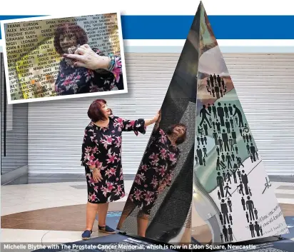  ?? ?? Michelle Blythe with The Prostate Cancer Memorial, which is now in Eldon Square, Newcastle