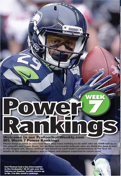  ?? AP PHOTO ?? Earl Thomas had a key intercepti­on in the Seahawks’ 26- 24 win over the Falcons on Sunday. Seattle moves up to No. 3 in this week’s rankings.