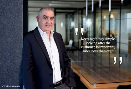  ??  ?? CEO Karim Messih
