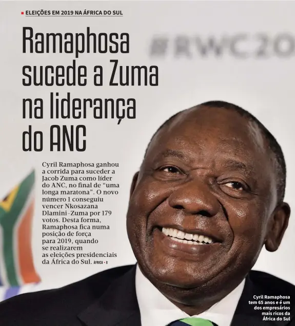  ??  ?? GLYN KIRK | AFP Cyril Ramaphosa tem 65 anos e é um dos empresário­s mais ricos da África do Sul