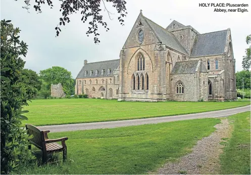  ??  ?? HOLY PLACE: Pluscarden Abbey, near Elgin.