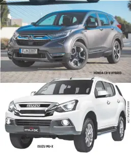  ??  ?? ISUZU MU-X HONDA CR-V HYBRID