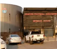  ?? ?? ▴ Premier League of Eswatini head offices.