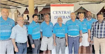  ?? ?? PROUD members of Central Durban Golf Club (from left): Gokkavesh Nunan, Julius Naidoo, Suven Singh, Gary Govindsamy, Tony Pillay (president), Juggie Pillay (vice-president) Sunny Singh (PRO), Sydney Naidoo and Adrian Thenadu (captain)