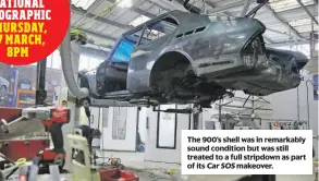  ?? ?? The 900’s shell was in remarkably sound condition but was still treated to a full stripdown as part of its Car SOS makeover.