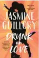  ?? ?? ‘Drunk on Love’
By Jasmine Guillory; Berkley, 400 pages, $27.