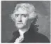  ??  ?? Thomas Jefferson “The Father of Fine Dining” In America