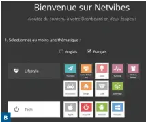  ??  ?? B Sélectionn­ez les thèmes que vous affectionn­ez.