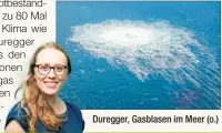  ?? ?? Duregger, Gasblasen im Meer (o.)