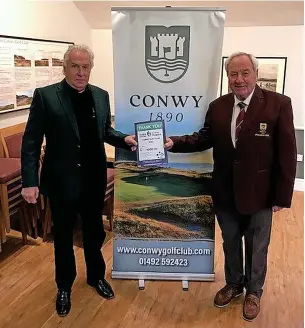  ?? ?? ● Mike Jones, 2022 Club Captain Conwy Golf Club and Peter Brown, 2023 Club President Conwy Golf Club.