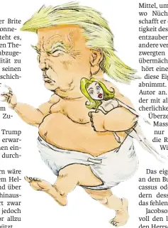 ?? BILD: SN/KLETT-COTTA ?? Trump-Satire mit Illustrati­onen von Chris Riddell: im Bild ein Detail des Buchcovers.