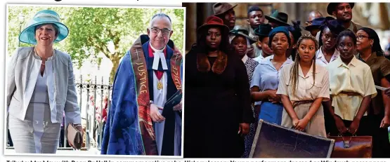  ?? ?? Tribute: Mrs May with Dean Dr Hall in commemorat­ive robe History lesson: Young performers dressed as Windrush passengers