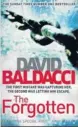  ??  ?? The Forgotten by David Baldacci 596pp 2012 Pan paperback Available at Asia Books 325 baht