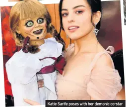  ??  ?? Katie Sarife poses with her demonic co-star