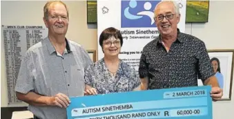  ??  ?? CHARITY DRIVE: Vincent SUPERSPAR owner Frank Mc Glashan, left, and East London Golf Club captain Charles Miles hand over a cheque to Autism Sinethemba founder Antoinette Bruce-Alexander at the Charity Cup Golf Day prize-giving ceremony