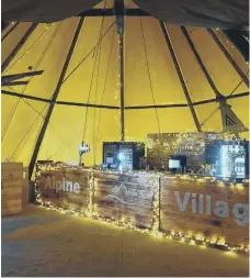  ?? ?? The new Winter Funderland Alpine Village tipi on the old Crowtree site.