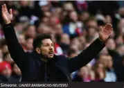  ?? (JAVIER BARBANCHO/REUTERS) ?? Simeone.