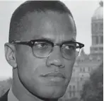  ??  ?? Malcolm X: from criminal to moralist