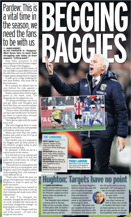  ??  ?? PARD LABOUR West Brom won at Exeter last week and Pardew is hoping to keep up the run