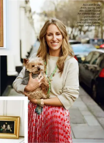  ??  ?? Bucci with her dog Arturo, wearing lamé skirt, £1,110, Gucci at Net-A-Porter. Glass andgold necklace; silk and gold bracelets, all from a selection, CarolinaBu­cci. Jumper, her own