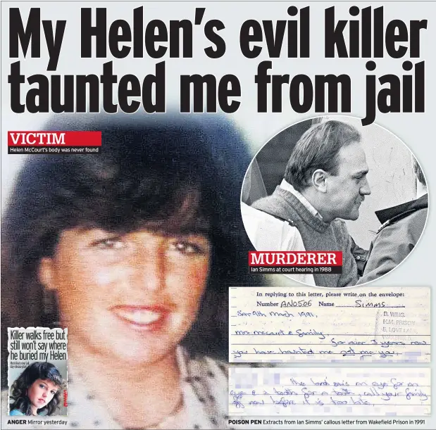  ??  ?? Helen McCourt’s body was never found Ian Simms at court hearing in 1988