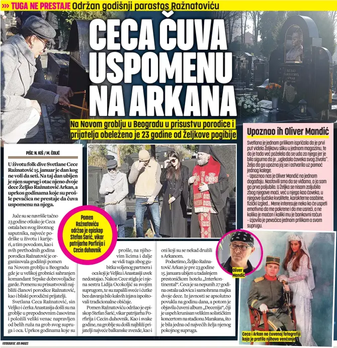  ?? FOTOGRAFIJ­E: ATA IMAGES ?? Pomen Ražnatović­u održao je episkop Stefan Šarić, vikar patrijarha Porfirija i Cecin duhovnik
Oliver Mandić
Ceca i Arkan na čuvenoj fotografij­i koja je pratila njihovo venčanje