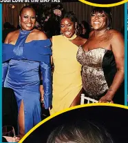  ?? ?? GIRLS’ NIGHT OUT Charlene White, Clara Amfo with Judi Love at the BAFTAs