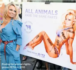  ??  ?? Posing for animal-rights group PETA in 2010