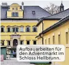  ??  ?? Aufbauarbe­iten für den Adventmark­t im Schloss Hellbrunn.