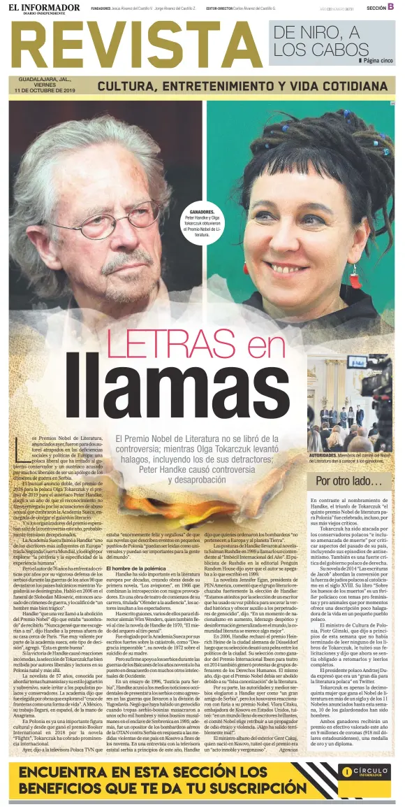  ??  ?? GANADORES. Peter Handke y Olga Tokarczuk obtuvieron el Premio Nobel de Literatura. EFE