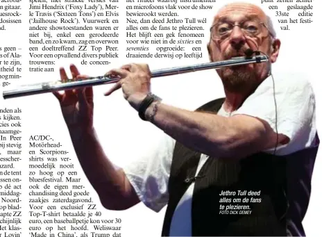  ?? FOTO DICK DEMEY ?? Jethro Tull deed alles om de fans te plezieren.