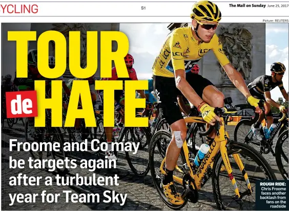  ?? Picture: REUTERS ?? ROUGH RIDE: Chris Froome faces another backlash from fans on the roadside