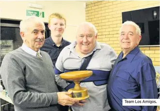  ??  ?? Team Los Amigos. Carmarthen Bowling Club held its annual awards dinner at St Peter’s, with trophies presented by club president David St John. The major honour, Champion of Champions, went to Hugh Morgan, who also won the Men’s Open. Thelma Evans won the Ladies’ Cup and Cliff Hyde the Men’s Handicap. The Rosebowl was won by Kim Silverman. The Tuesday Evening League trophy went to Team Los Amigos.