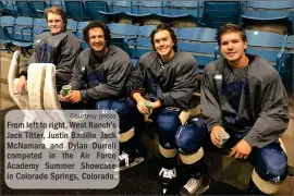  ?? Courtesy photo ?? From left to right, West Ranch’s Jack Titter, Justin Badillo, Jack McNamara and Dylan Durrell competed in the Air Force Academy Summer Showcase in Colorado Springs, Colorado.