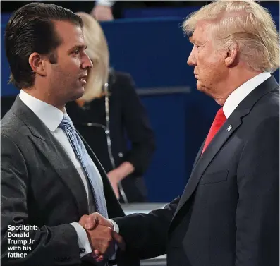  ??  ?? Spotlight: Donald Trump Jr with his father