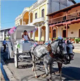  ?? ?? The mane road: discover one of Nicaragua’s prettiest cities, Granada, by horsedrawn carriage