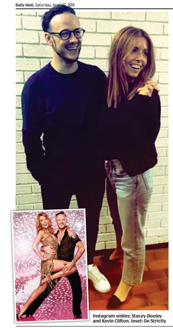  ??  ?? Instagram smiles: Stacey Dooley and Kevin Clifton. Inset: On Strictly