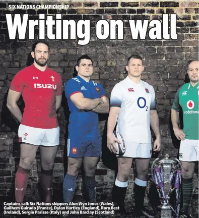  ??  ?? Captains call: Six Nations skippers Alun Wyn Jones (Wales), Guilhem Guirado (France), Dylan Hartley (England), Rory Best (Ireland), Sergio Parisse (Italy) and John Barclay (Scotland)